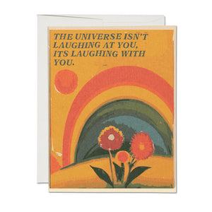 Universe Laughs Greeting Card