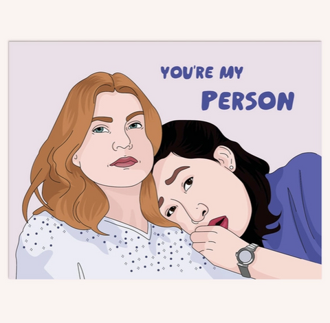 You're My Person Greeting Card