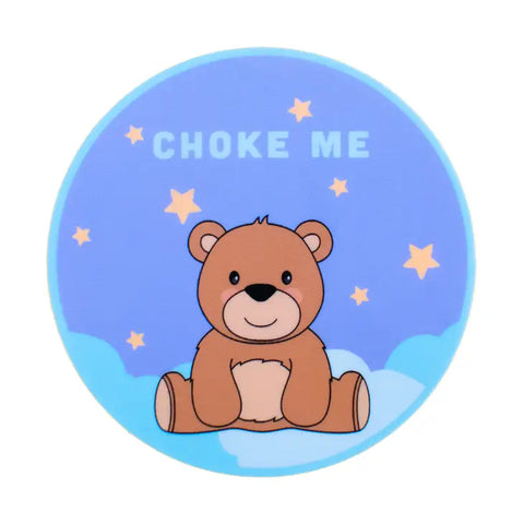 Choke Me Sticker