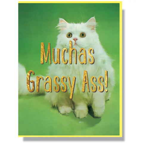 Muchas Grassy Ass Greeting Card