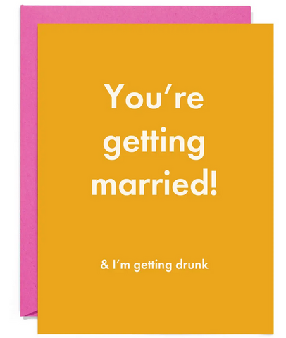 Married and Drunk Greeting Card
