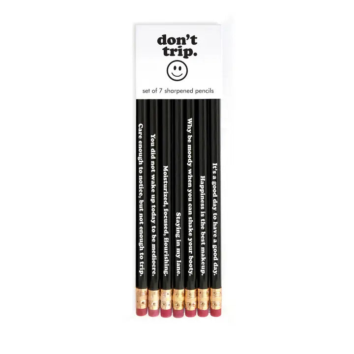 Don't Trip Pencil Set