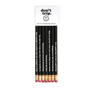 Don't Trip Pencil Set