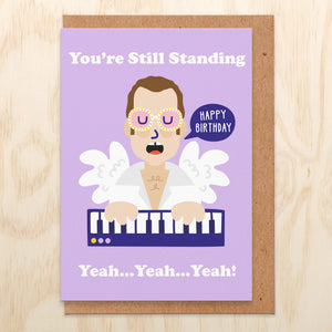 You're Still Standing Greeting Card