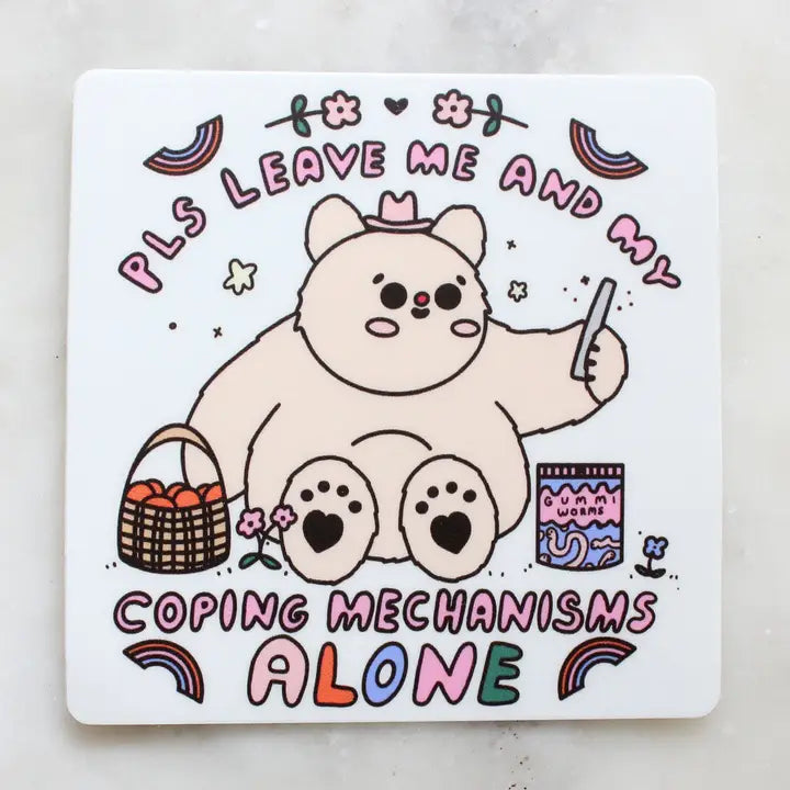 Coping Mechanisms Sticker