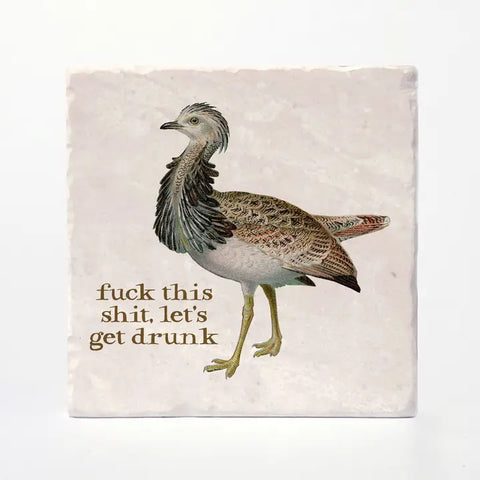 Let's Get Drunk Tile Coaster
