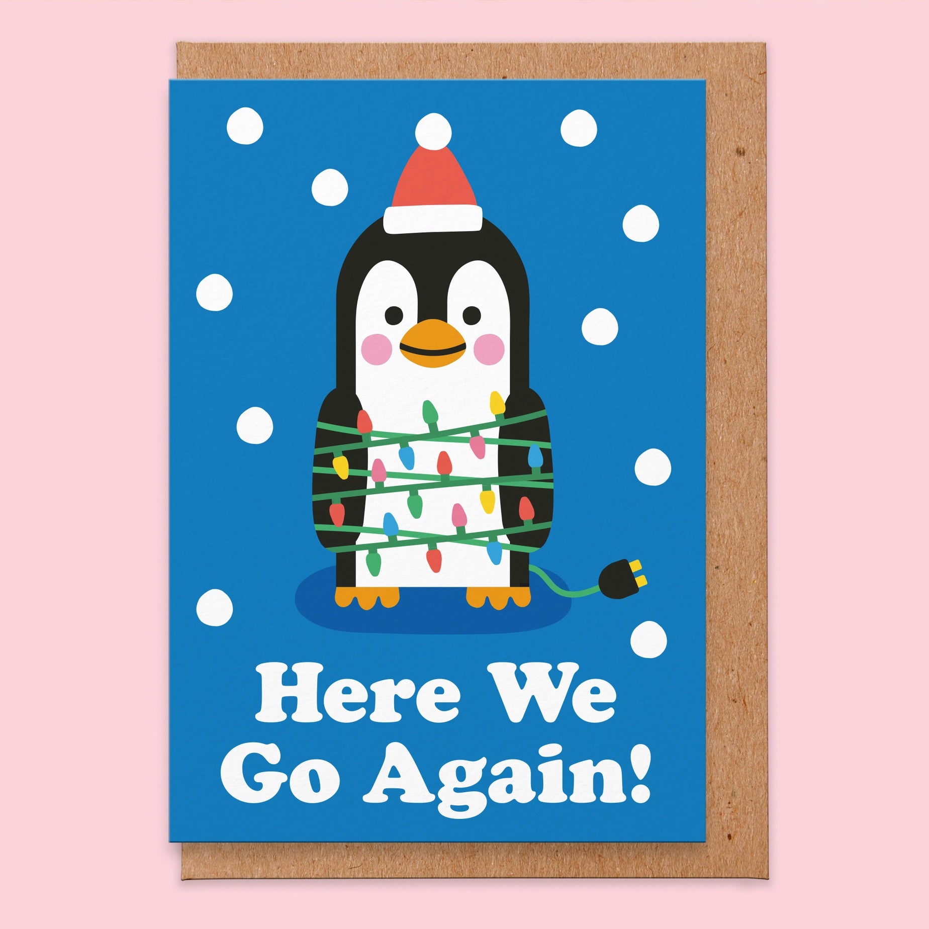 Here We Go Again Greeting Card