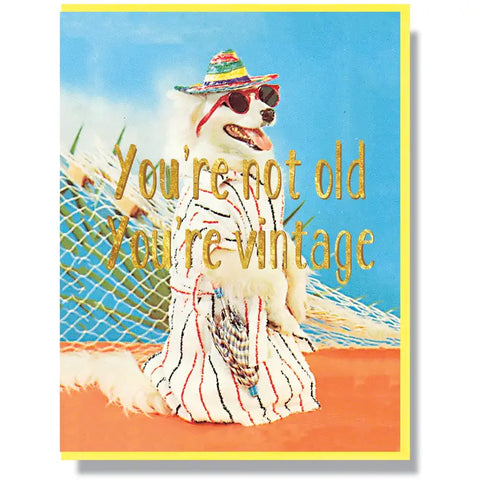You're Vintage Greeting Card