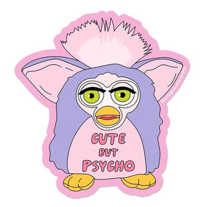 Cute But Psycho Sticker