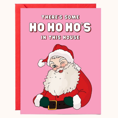 Ho's in This House Greeting Card