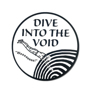 Dive Into the Void Sticker