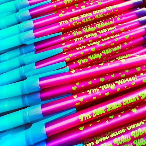 Not Like Other Girls Pen