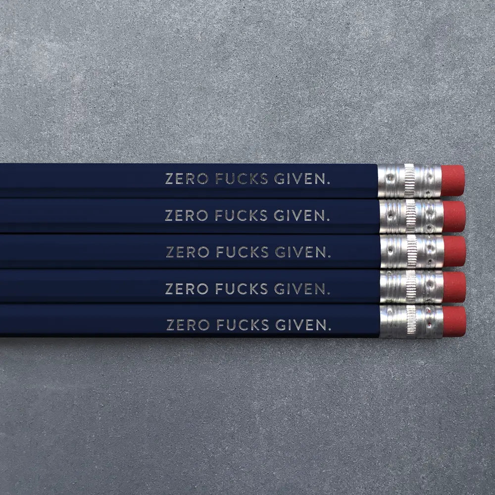 Zero Fucks Given Pencil