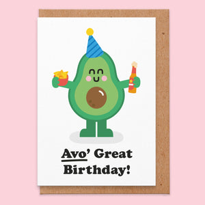 Avo' Great Birthday Greeting Card