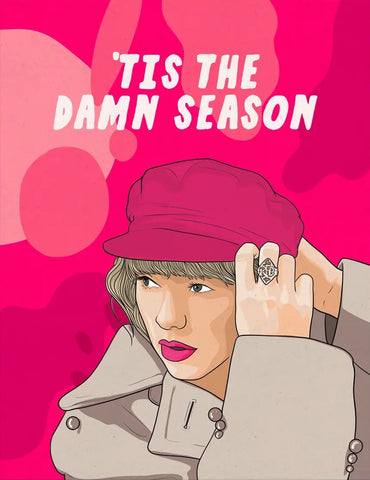 Taylor Damn Season Greeting Card