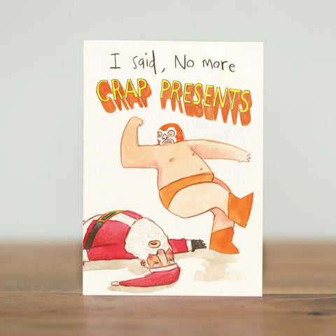 Crap Presents Greeting Card