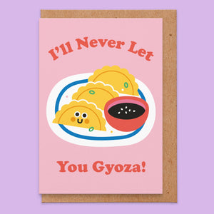 Let You Gyoza Greeting Card