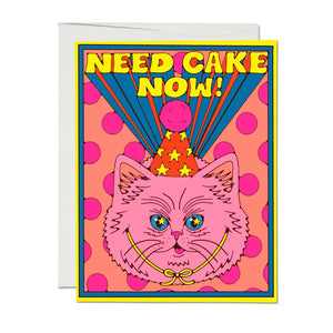 Need Cake Greeting Card