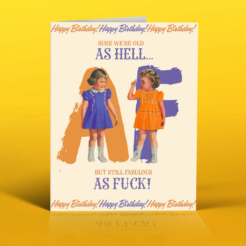 Old As Hell Greeting Card