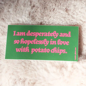 In Love with Chips Sticker