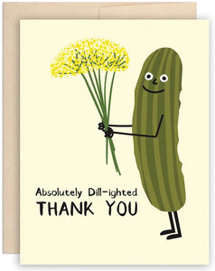 Dill Pickle Thanks Greeting Card