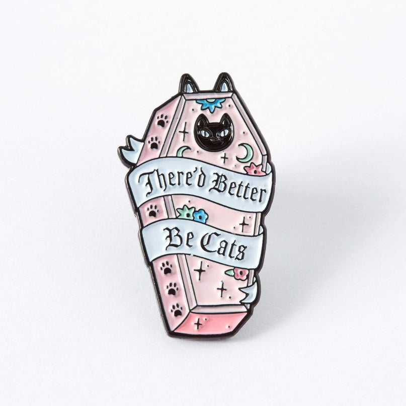 Better Be Cats Enamel Pin