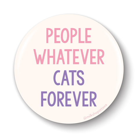 Cats Forever Pinback Button