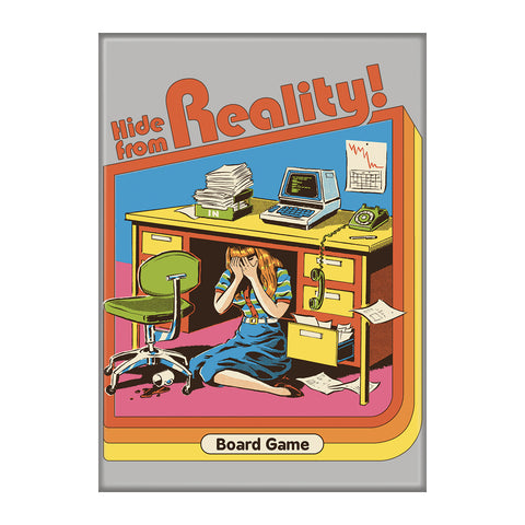 Hide From Reality Magnet