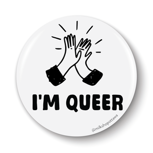 I'm Queer Pinback Button