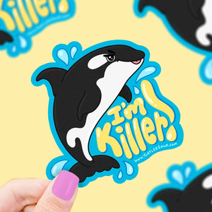 I'm Killer Sticker