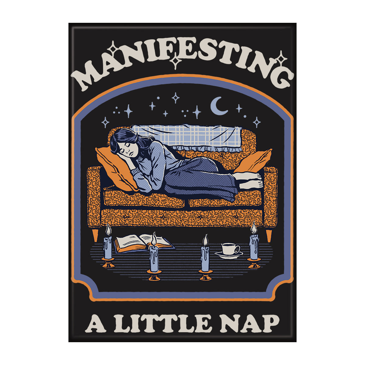 Manifesting A Nap - Steven Rhodes Magnets - Ottawa, Canada – Milk Shop
