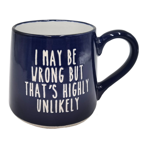 May Be Wrong Wide Bottom Mug