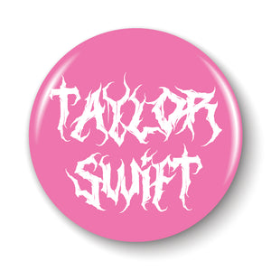 Metal Taylor Pink Pinback Button