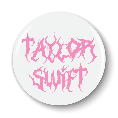 Metal Taylor White Pinback Button