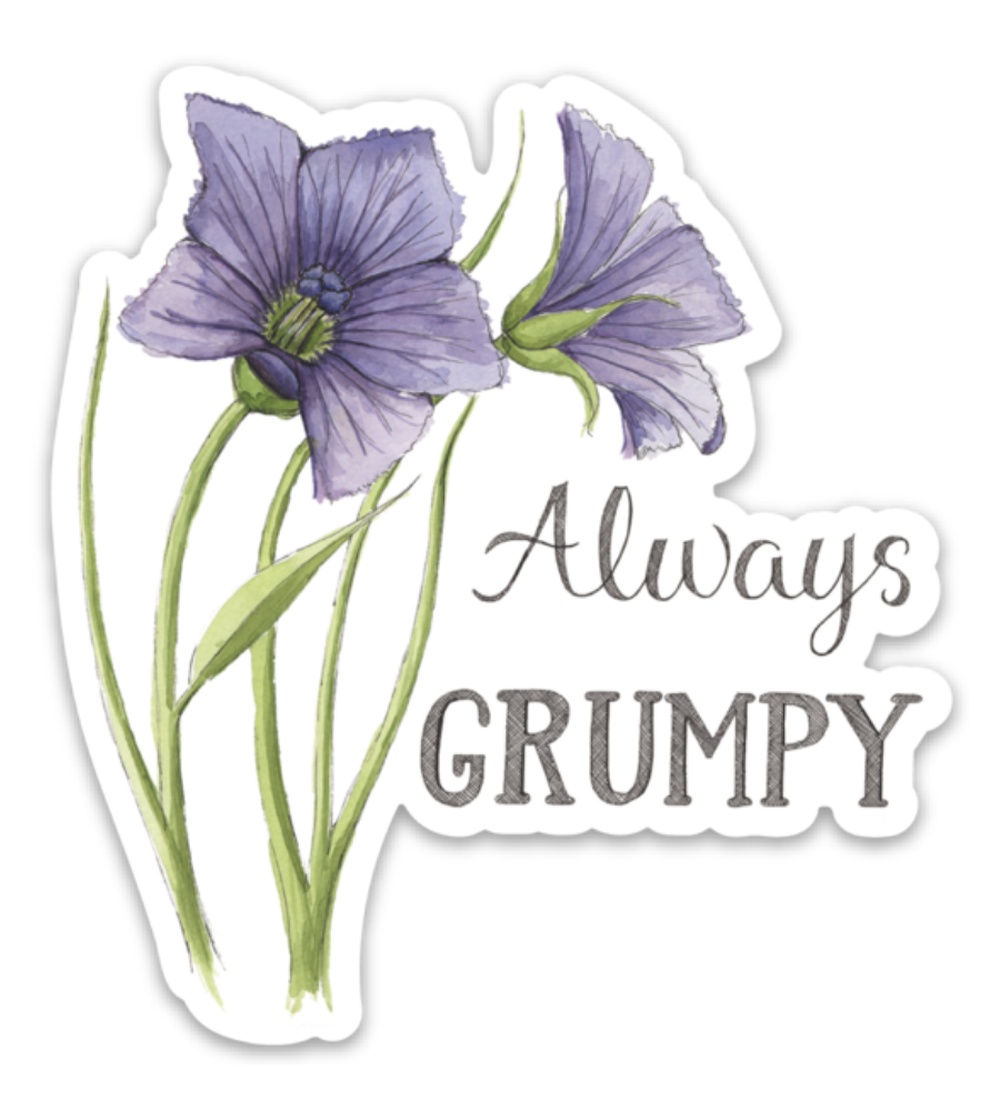 Always Grumpy Sticker