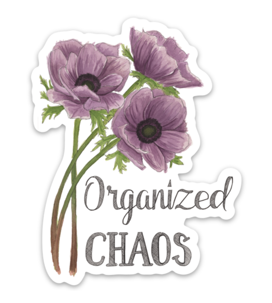 Organized Chaos Sticker