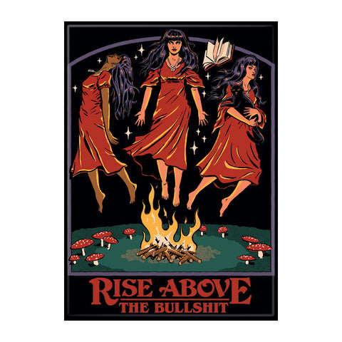 Rise Above Magnet