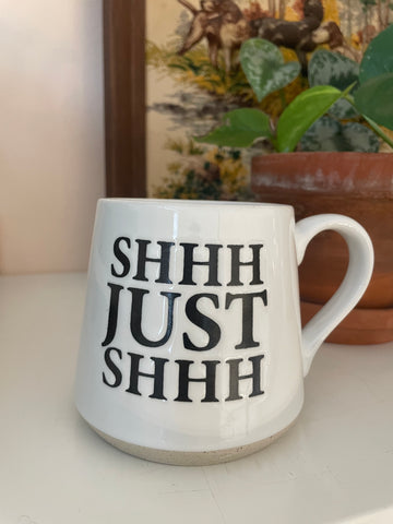 SHHH Wide Bottom Mug