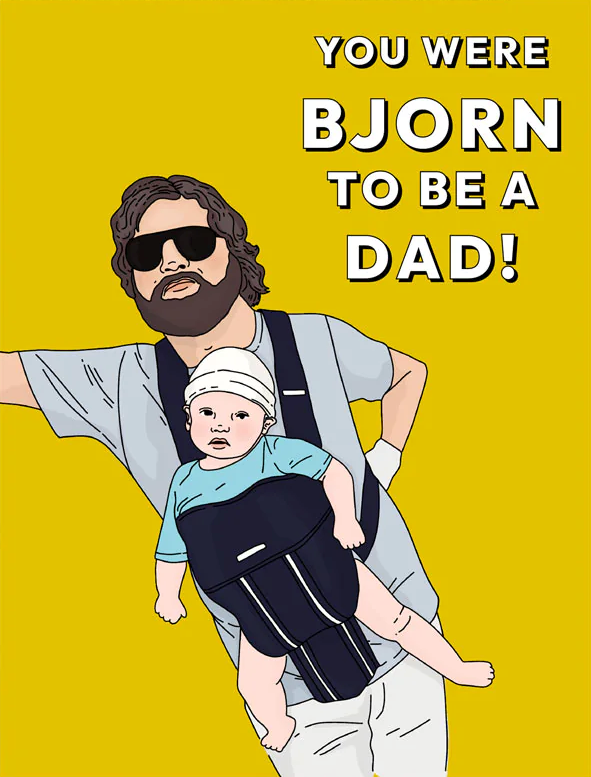 Bjorn To Be A Dad Greeting Card
