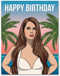 Lana Del Ray Birthday Greeting Card