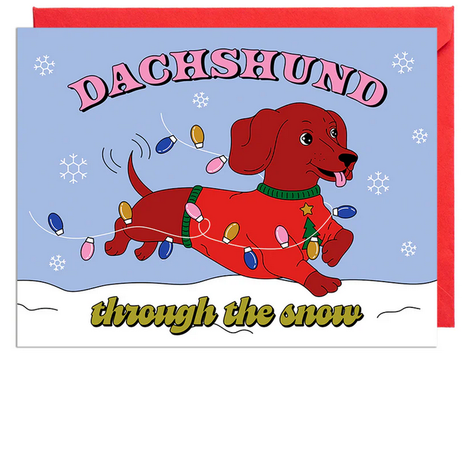 Dachshund Through The Snow Greeting Card