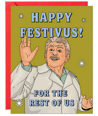 Happy Festivus Greeting Card