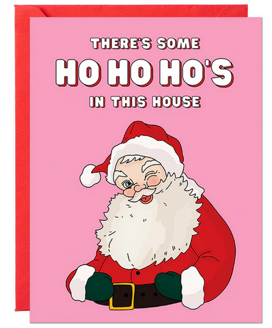 Ho's In This House Greeting Card