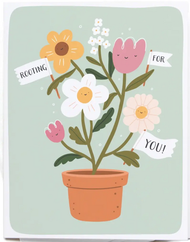Rooting For You Greeting Card