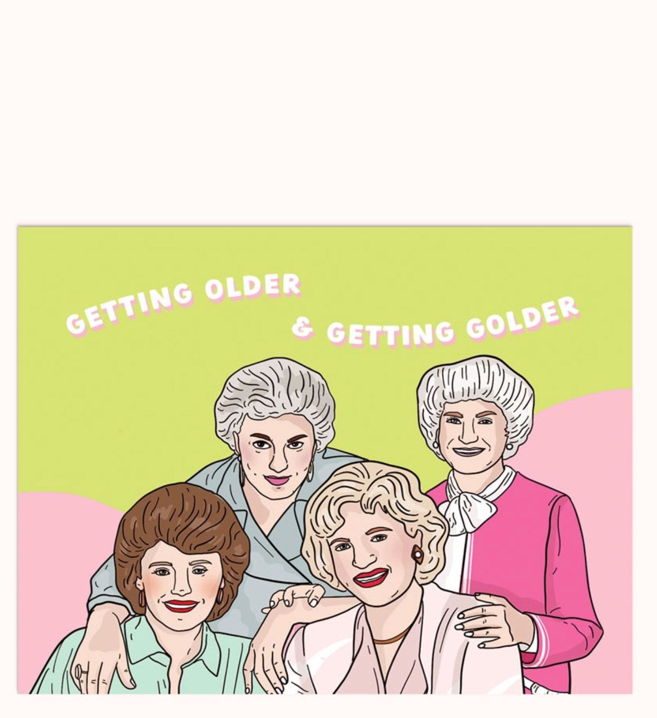 Older & Golder Greeting Card