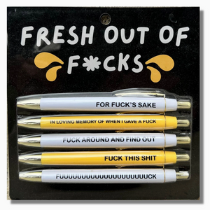 Fresh Out of Fucks Pen Set