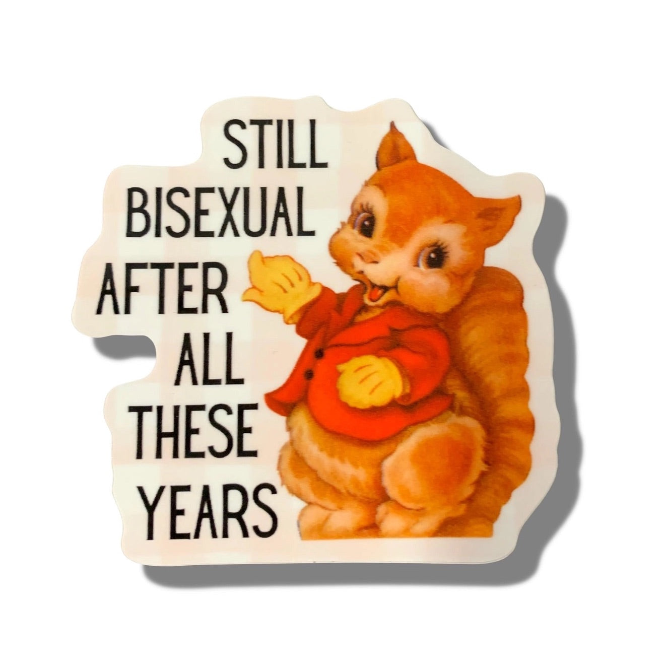 Still Bisexual Sticker