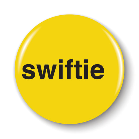 Swiftie Pinback Button
