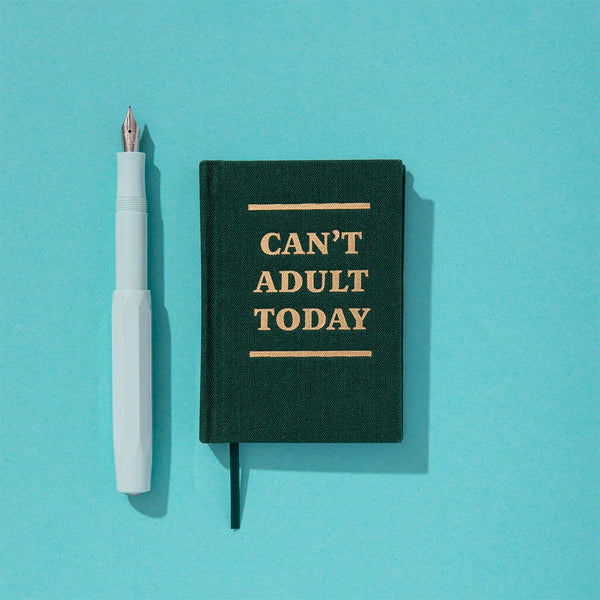 Can't Adult Today Mini Notebook