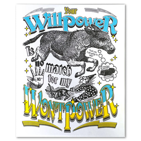 Wontpower Print